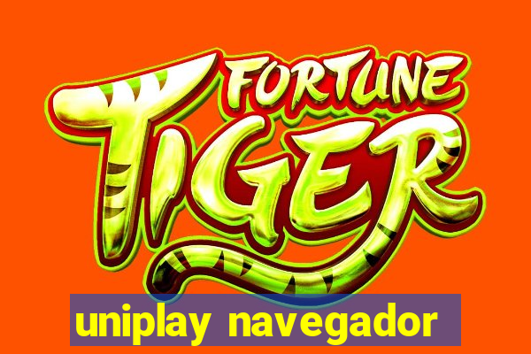 uniplay navegador